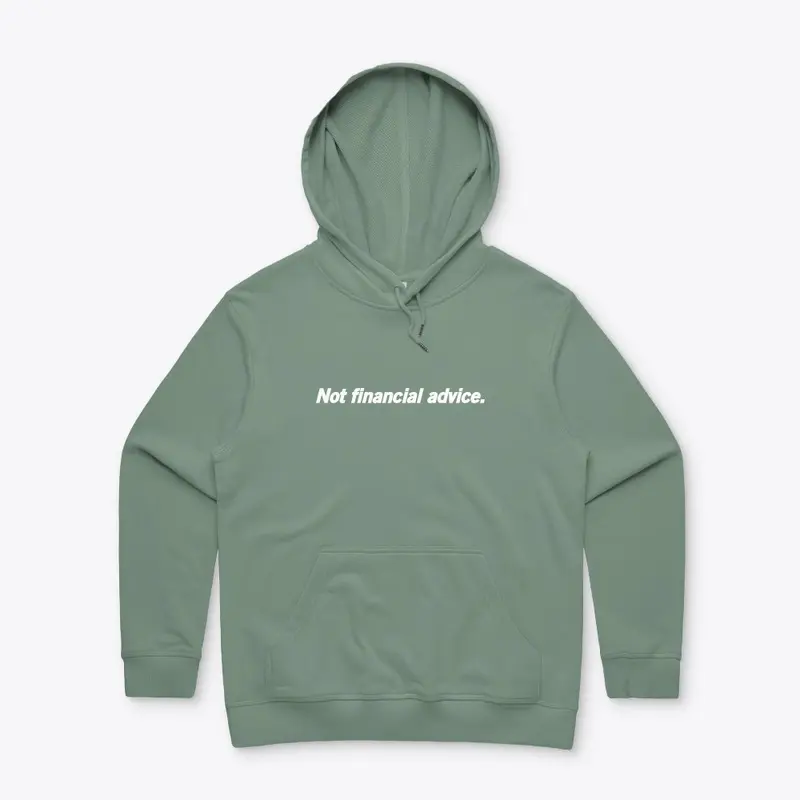 Not financial advice. Merch